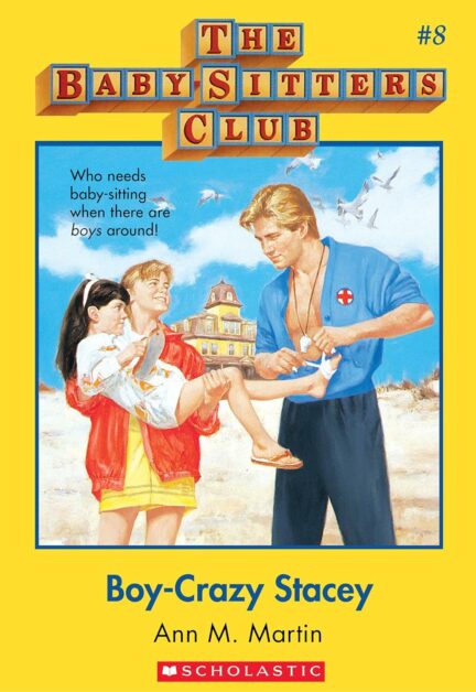 The Baby-Sitters Club Boy-Crazy Stacey #8